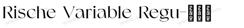 Rische Variable Regu字体转换